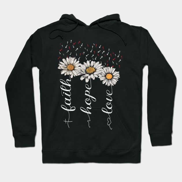 Faith Hope Love in Jesus Hoodie by nickymax915